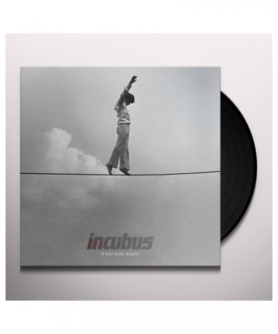 Incubus IF NOT NOW WHEN Vinyl Record $17.16 Vinyl