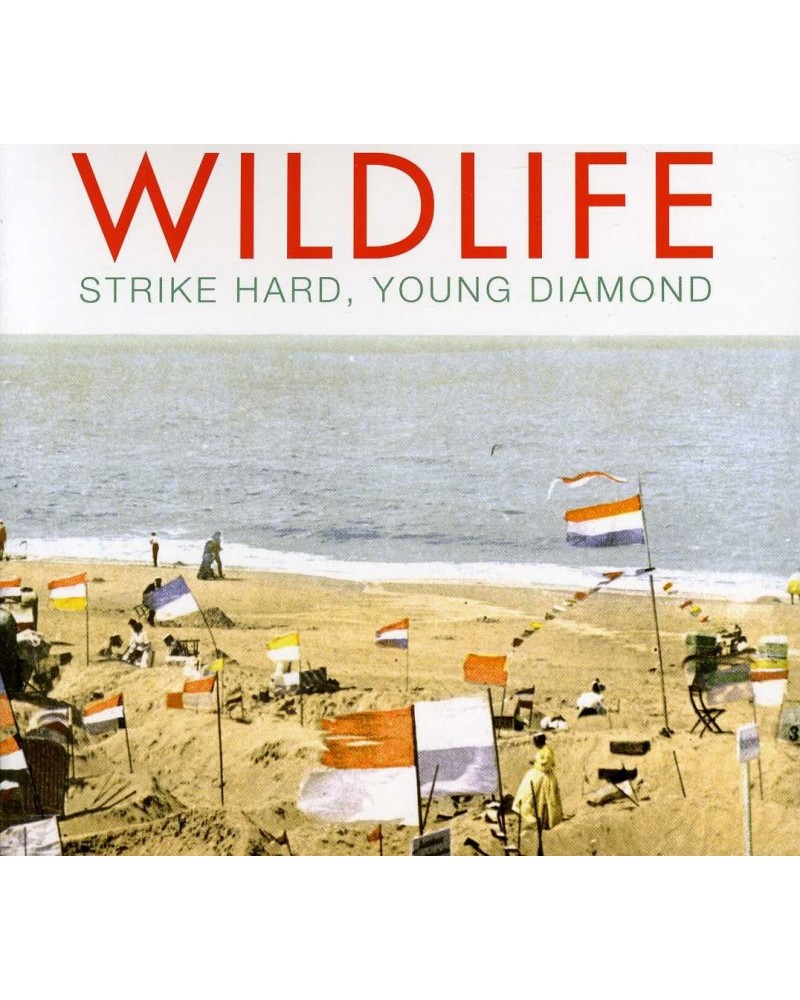 Wildlife STRIKE HARD YOUNG DIAMOND CD $7.99 CD