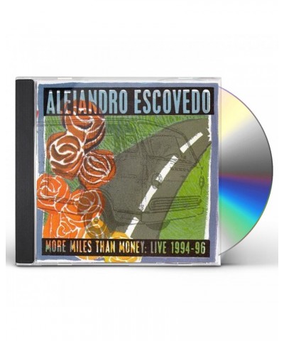 Alejandro Escovedo MORE MILES THAN MONEY CD $6.00 CD