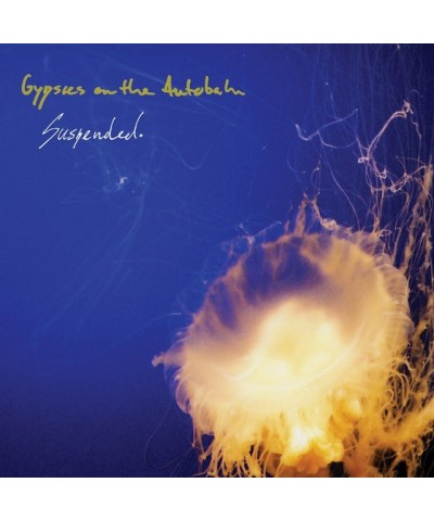 Gypsies on the Autobahn Suspended CD $8.32 CD