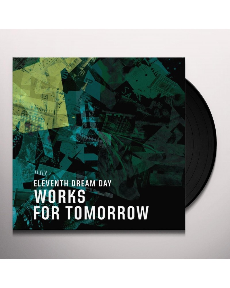 Eleventh Dream Day Works For Tomorrow Vinyl Record $13.50 Vinyl