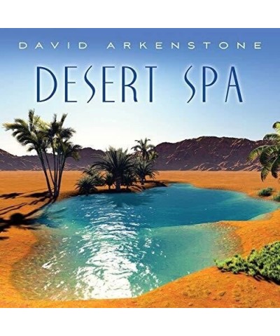 David Arkenstone DESERT SPA CD $6.71 CD