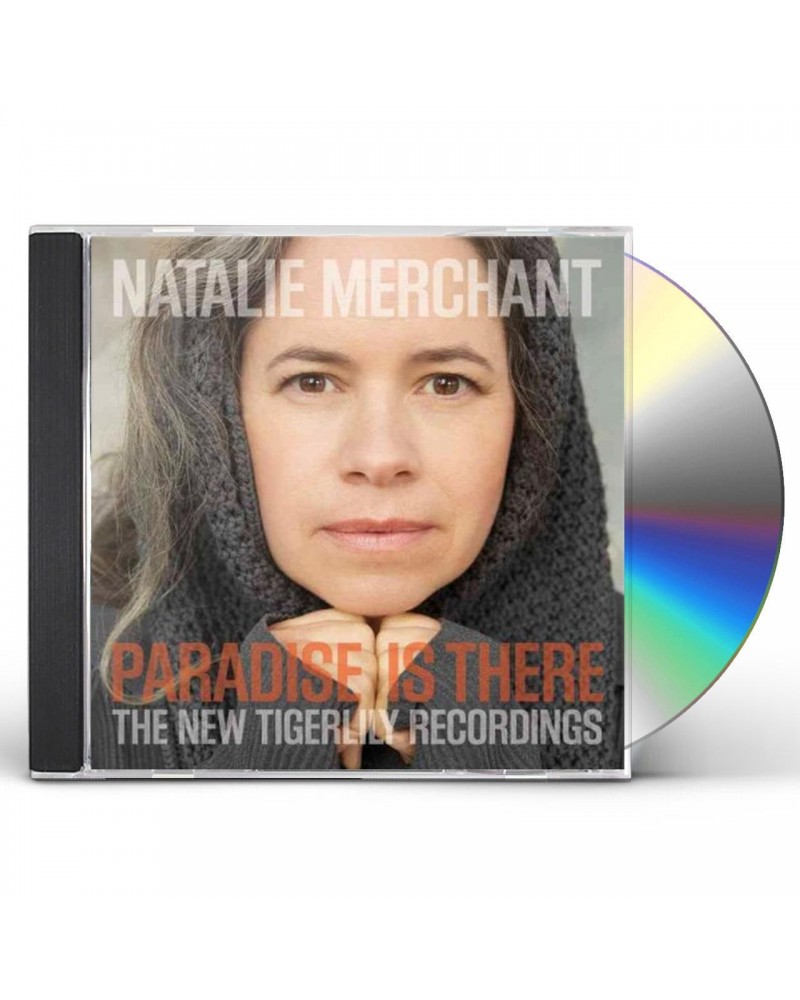 Natalie Merchant PARADISE IS THERE: THE NEW TIGERLILY RECORDINGS CD $6.08 CD