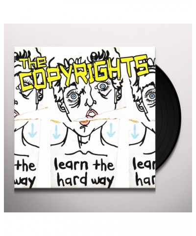 The Copyrights LEARN THE HARDWAY Vinyl Record $4.32 Vinyl