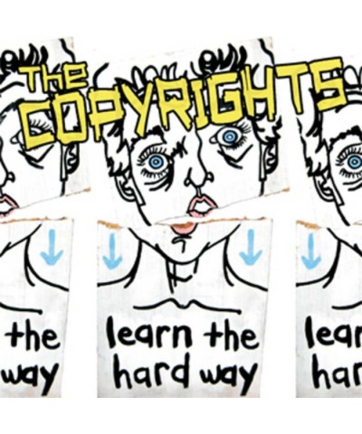 The Copyrights LEARN THE HARDWAY Vinyl Record $4.32 Vinyl