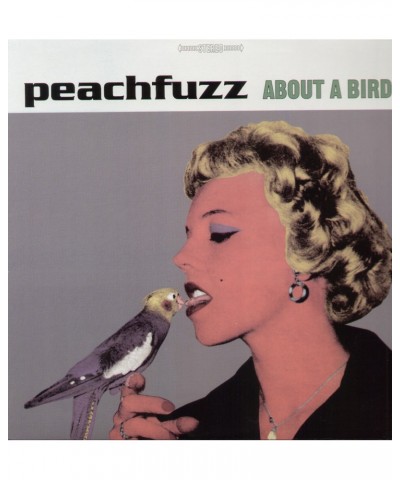 Peachfuzz About a Bird Vinyl Record $7.28 Vinyl