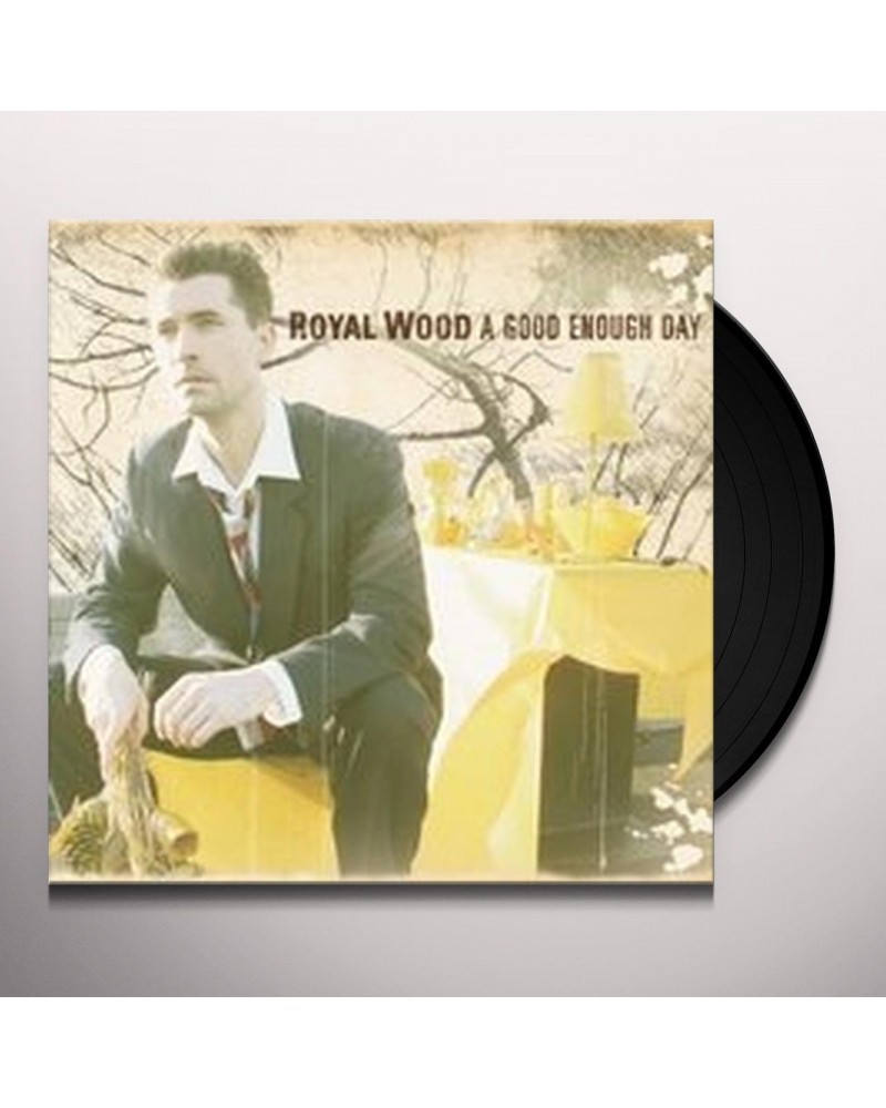 Royal Wood GOOD ENOUGH DAY Vinyl Record $10.08 Vinyl