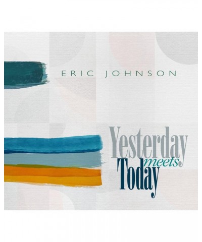 Eric Johnson Yesterday Meets Today Vinyl Record $14.70 Vinyl