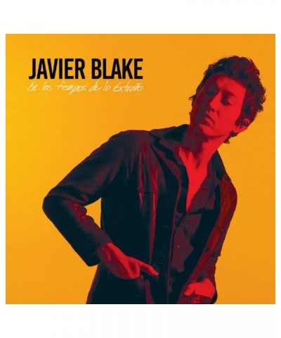 Javier Blake En Los Tiempos De Lo Extrano CD $11.75 CD