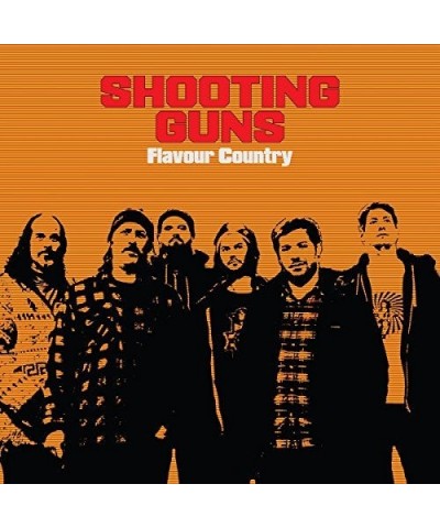 Shooting Guns FLAVOUR COUNTRY CD $4.96 CD