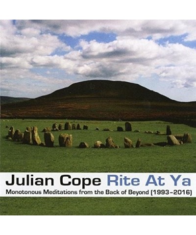 Julian Cope RITE AT YA CD $6.84 CD