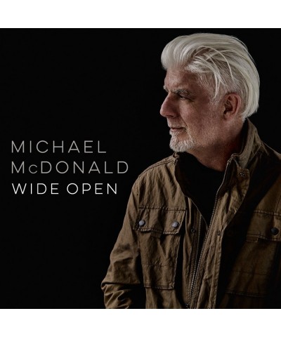 Michael McDonald WIDE OPEN CD $6.66 CD