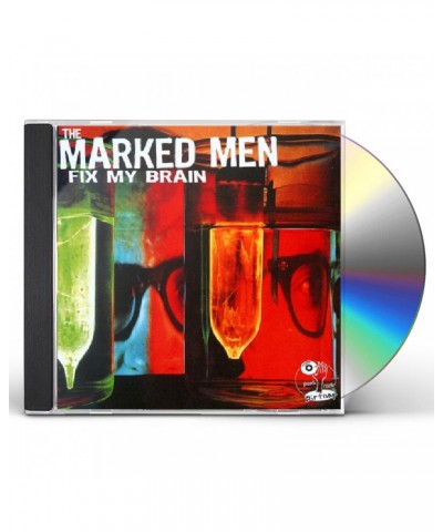 Marked Men FIX MY BRAIN CD $5.61 CD