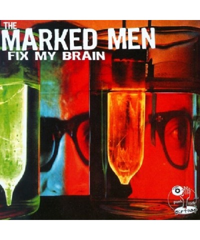 Marked Men FIX MY BRAIN CD $5.61 CD