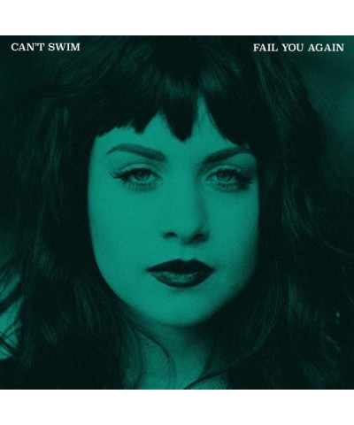 Can't Swim Fail You Again vinyl record $10.72 Vinyl