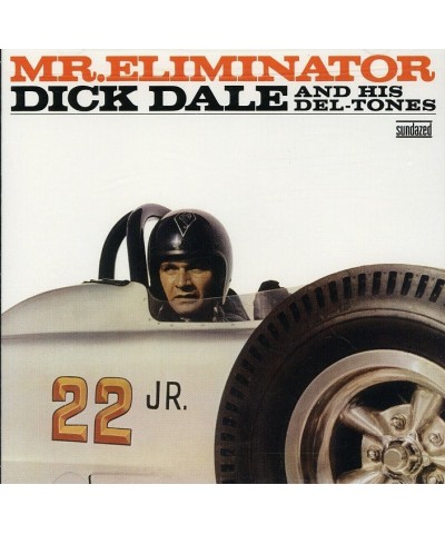 Dick Dale & His Del-Tones MR ELIMINATOR CD $6.69 CD