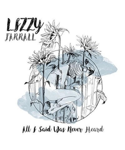 Lizzy Farrall ALL I SAID WAS NEVER HEARD CD $6.07 CD