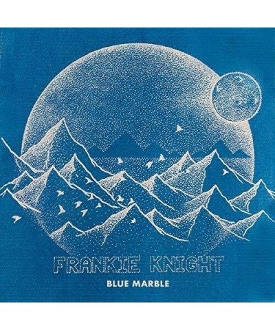 Frankie Knight BLUE MARBLE CD $5.95 CD