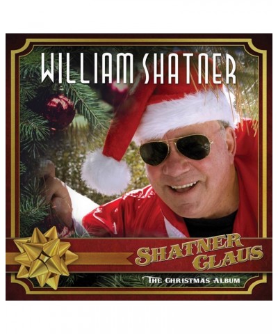 William Shatner Shatner Claus: The Christmas Album Vinyl Record $12.74 Vinyl