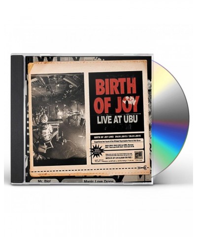 Birth Of Joy LIVE AT UBU CD $5.10 CD