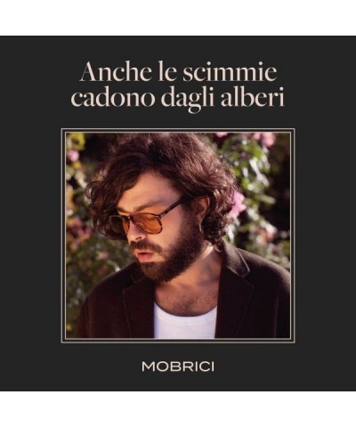 MOBRICI ANCHE LE SCIMMIE CADONO DAGLI ALBERI Vinyl Record $14.85 Vinyl