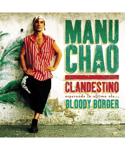 Manu Chao CLANDESTINO / BLOODY BORDER CD $4.37 CD