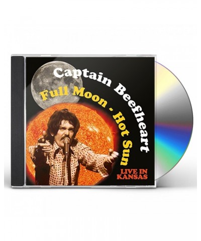 Captain Beefheart FULL MOON - HOT SUN LIVE IN KANSAS CD $7.60 CD