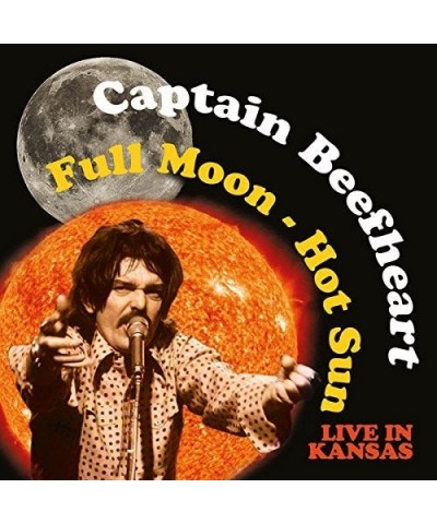 Captain Beefheart FULL MOON - HOT SUN LIVE IN KANSAS CD $7.60 CD