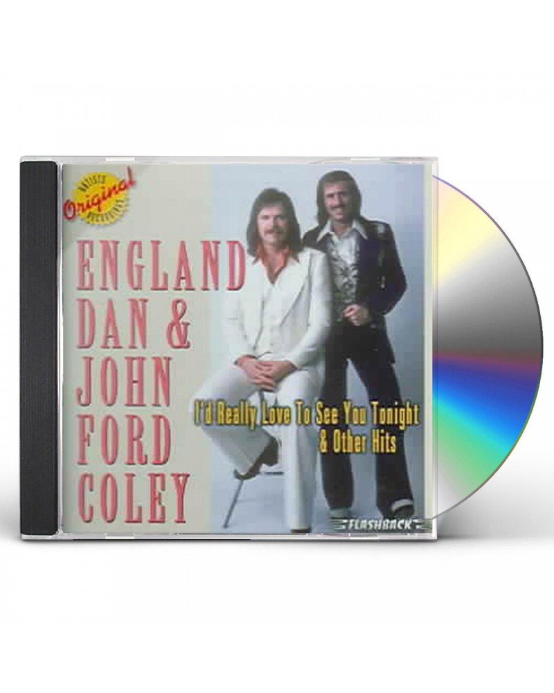 England Dan & John Ford Coley I'D REALLY LIKE TO SEE YOU TONIGHT & OTHER HITS CD $4.30 CD