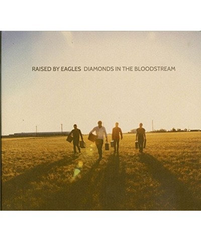 Raised By Eagles Diamonds In The Bloodstream CD $7.95 CD