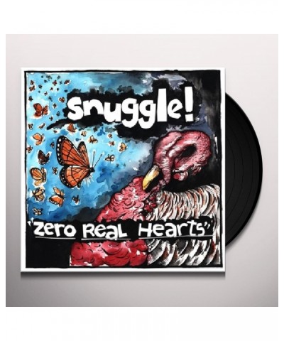 Snuggle ZERO REAL HEARTS Vinyl Record $5.74 Vinyl