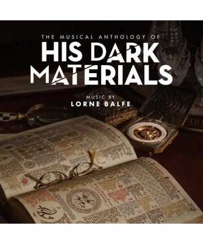 Lorne Balfe MUSICAL ANTHOLOGY OF HIS DARK MATERIALS CD $7.50 CD