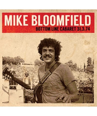 Mike Bloomfield BOTTOM LINE CABARET 31.3.74 CD $7.59 CD