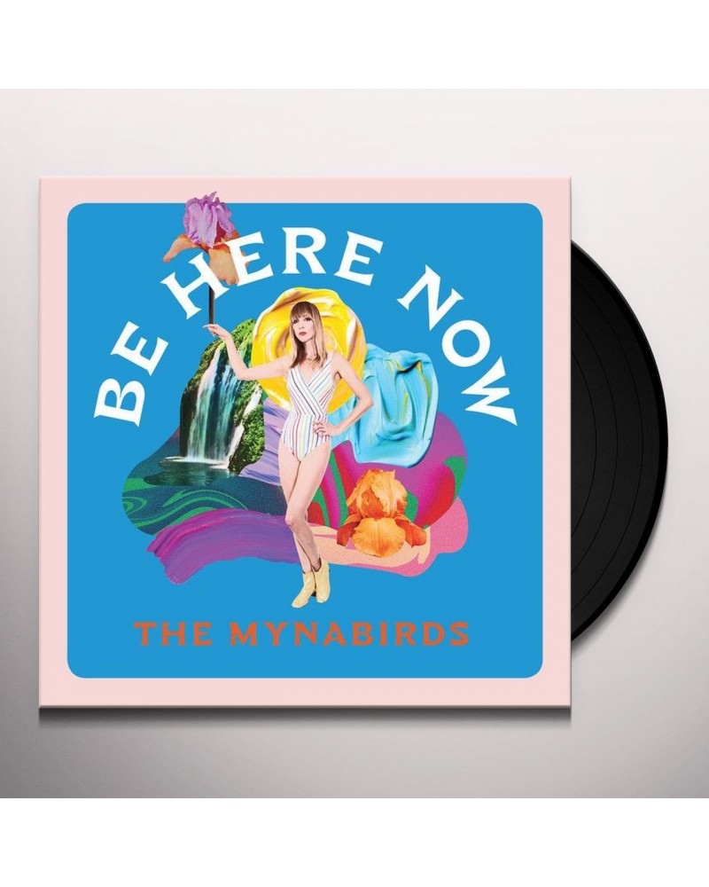 The Mynabirds Be Here Now Vinyl Record $8.88 Vinyl