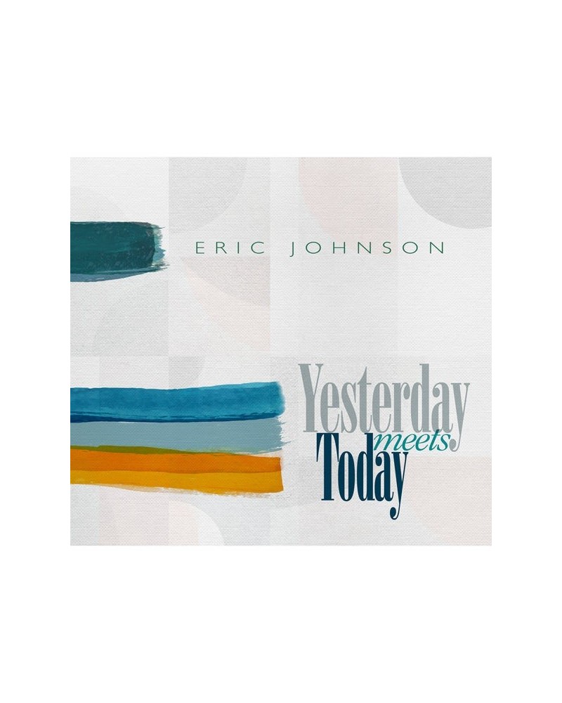 Eric Johnson LP - Yesterday Meets Today (Vinyl) $30.47 Vinyl