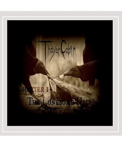 Thayer Cabin CHAPTER 1: THE LONESOME HILLS CD $4.71 CD