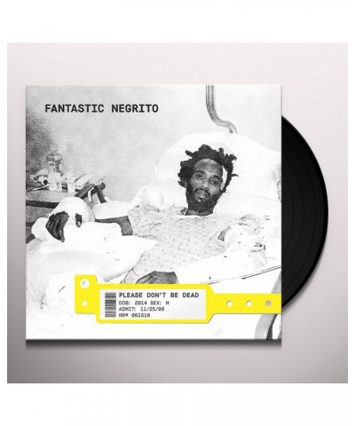 Fantastic Negrito Please Don't Be Dead Vinyl Record $11.03 Vinyl