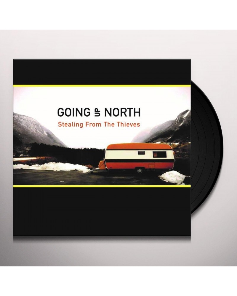 Going Up North Stealing from the Thieves Vinyl Record $12.95 Vinyl