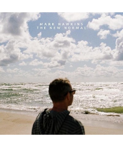 Mark Hawkins The New Normal CD $4.32 CD